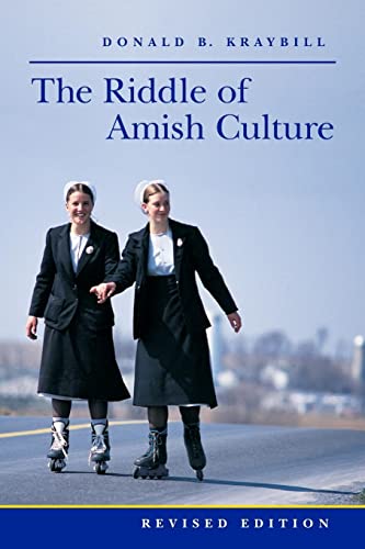 The Riddle of Amish Culture (Center Books in Anabaptist Studies) von Johns Hopkins University Press